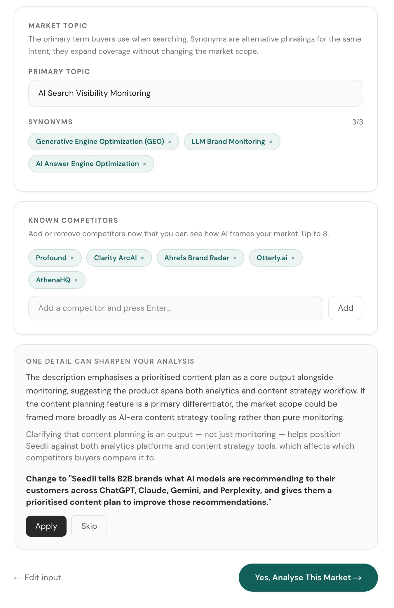 Step 3 of Seedli project setup, bottom: market topic and synonyms, known competitors, and the AI's clarification suggestion box with Apply and Skip buttons